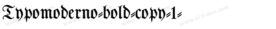 Typomoderno-bold-copy-1字体转换