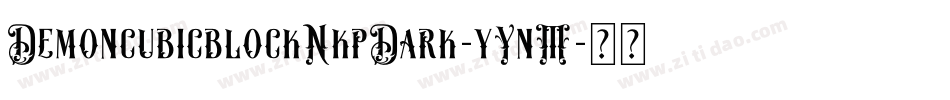 DemoncubicblockNkpDark-yYnM字体转换