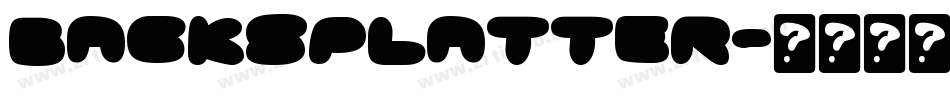 Backsplatter字体转换