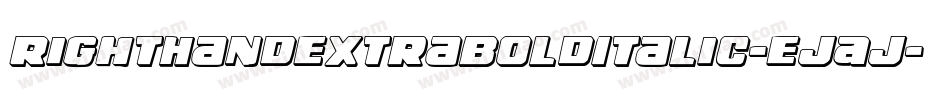 RightHandExtraBoldItalic-EjAj字体转换