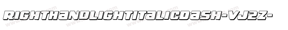 RightHandLightItalicDash-Vj2Z字体转换 RightHandLightItalicDash-Vj2Z字体转换