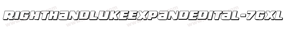 RightHandLukeExpandedItal-7gXl字体转换 RightHandLukeExpandedItal-7gXl字体转换