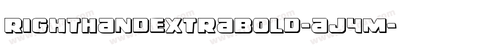 RightHandExtraBold-aj4m字体转换 RightHandExtraBold-aj4m字体转换
