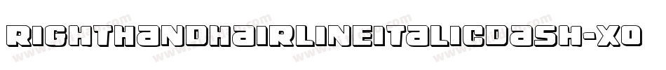 RightHandHairlineitalicdash-x06r字体转换