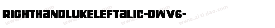 RightHandLukeLeftalic-dWv6字体转换