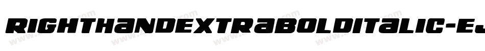 RightHandExtraBoldItalic-EjAj字体转换