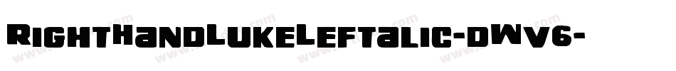 RightHandLukeLeftalic-dWv6字体转换