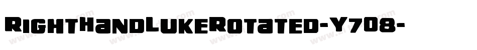 RightHandLukeRotated-Y7O8字体转换 RightHandLukeRotated-Y7O8字体转换