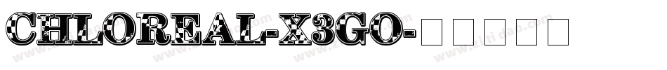 Chloreal-X3Go字体转换