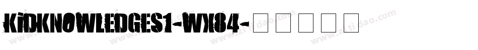 KidKnowledges1-Wx84字体转换