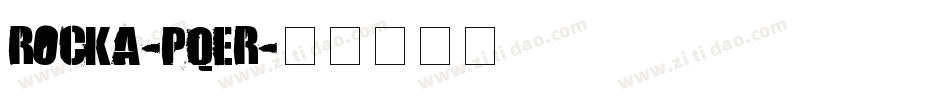 Rocka-pqER字体转换
