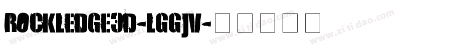 Rockledge3D-lggjV字体转换