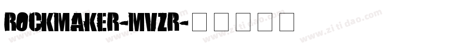Rockmaker-MVzr字体转换