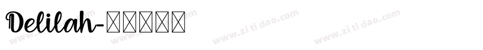 Delilah字体转换