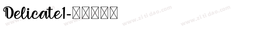 Delicate1字体转换