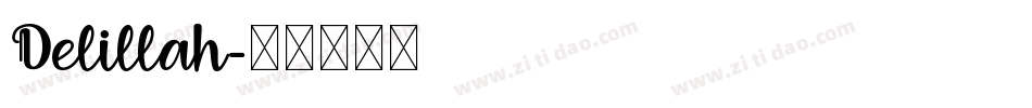 Delillah字体转换
