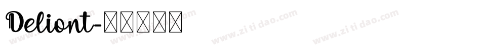 Deliont字体转换
