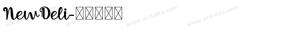 NewDeli字体转换