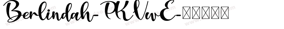Berlindah-PKVwE字体转换