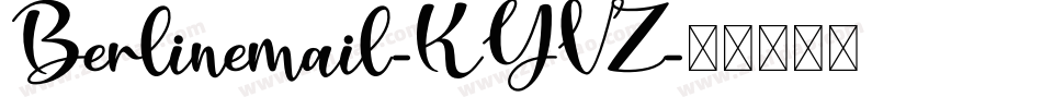 Berlinemail-KYVZ字体转换