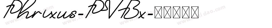 Phrixus-PVBx字体转换