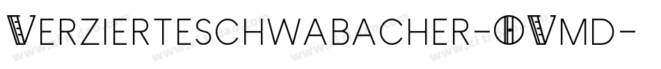 Verzierteschwabacher-OVmd字体转换