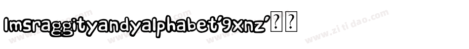 LmsRaggityAndyAlphabet-9XnZ字体转换