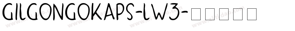 GilgongoKaps-Lw3字体转换