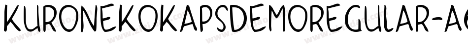 KuronekoKapsDemoRegular-a6Z5字体转换