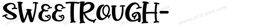 Sweetrough字体转换