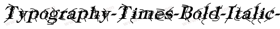 Typography-Times-Bold-Italic字体转换