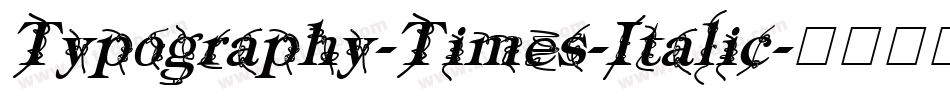 Typography-Times-Italic字体转换