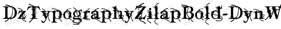 DzTypographyZilapBold-DynW字体转换