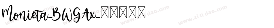 Monieta-BWGAx字体转换