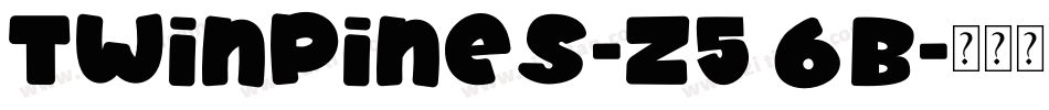 Twinpines-Z56B字体转换