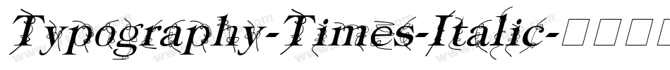 Typography-Times-Italic字体转换