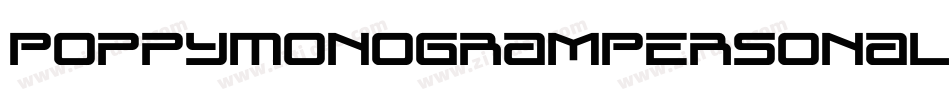 PoppyMonogramPersonalUse-VGVdz字体转换 PoppyMonogramPersonalUse-VGVdz字体转换