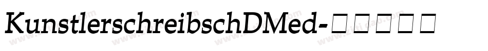 KunstlerschreibschDMed字体转换
