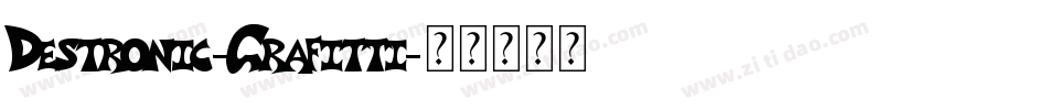 Destronic-Grafitti字体转换