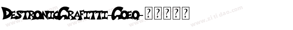 DestronicGrafitti-Goeq字体转换