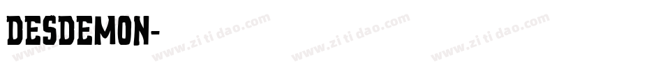 DESDEMON字体转换