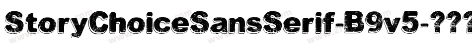 StoryChoiceSansSerif-B9v5字体转换