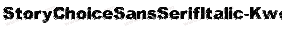 StoryChoiceSansSerifItalic-Kwop字体转换 StoryChoiceSansSerifItalic-Kwop字体转换