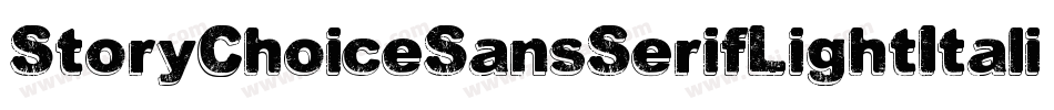 StoryChoiceSansSerifLightItalic-vOxO字体转换 StoryChoiceSansSerifLightItalic-vOxO字体转换