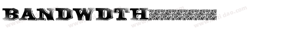 bandwdth字体转换