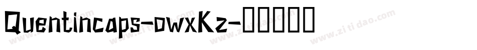 Quentincaps-owxKz字体转换