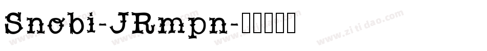 Snobi-JRmpn字体转换