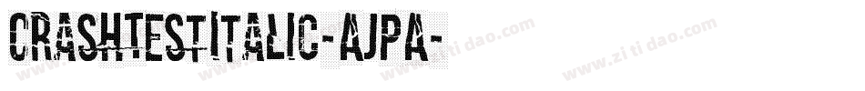 CrashTestItalic-AjPA字体转换