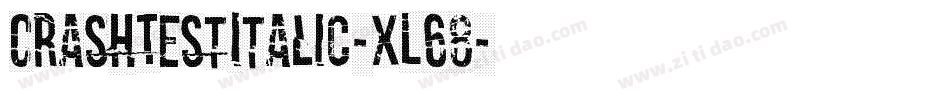 CrashTestItalic-xL68字体转换