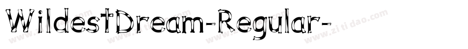 WildestDream-Regular字体转换